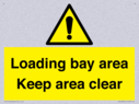 loading-bay-area-keep-area-clear-sign~
